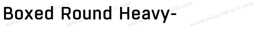 Boxed Round Heavy字体转换